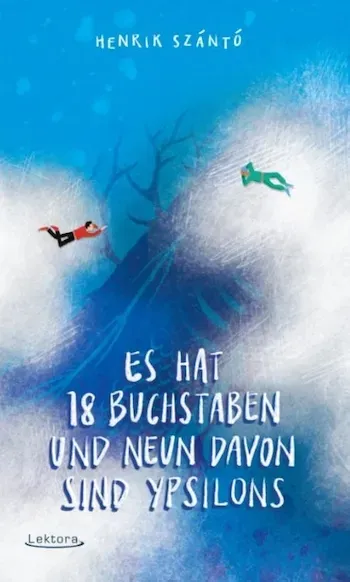 Buchcover: „Es hat 18 Buchstaben und neun davon sind Ypsilons“ von Henrik Szántó